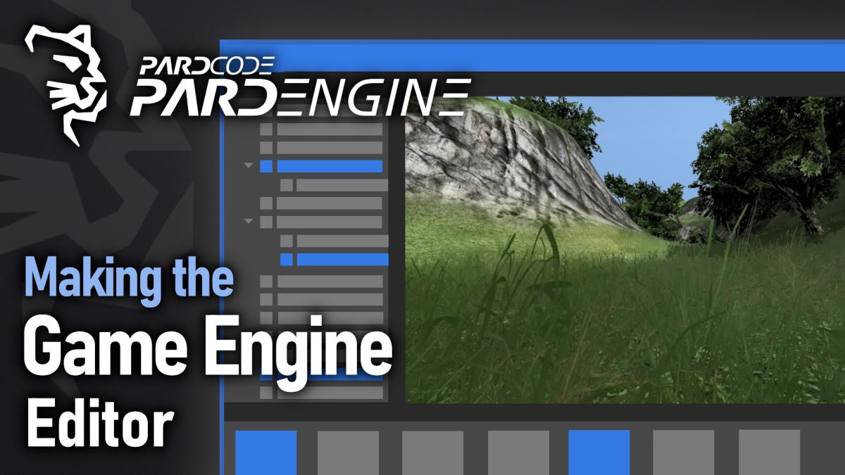 Making the Game Engine Editor